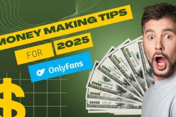 How to Make Money on OnlyFans