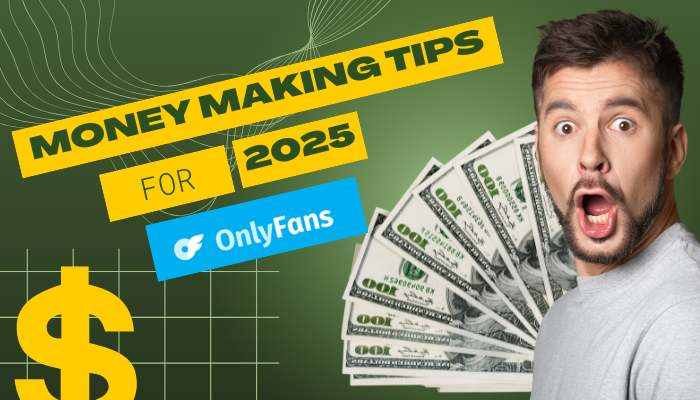 How to Make Money on OnlyFans